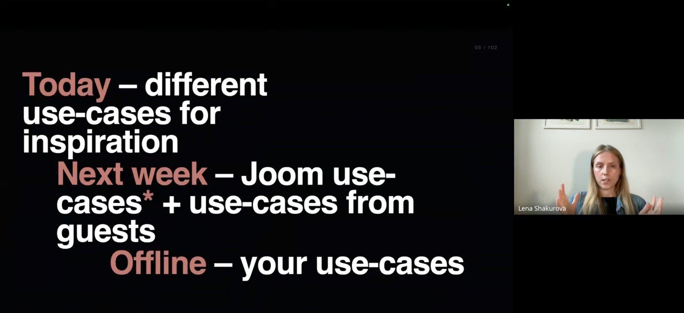 Lena presenting the program plan during a live online session: use-case inspiration first, Joom use cases the following week, then managers' own use cases offline in Lisbon